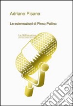 Le esternazioni di Pinco Pallino