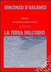 La terra dell'odio libro