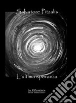 L'ultima speranza