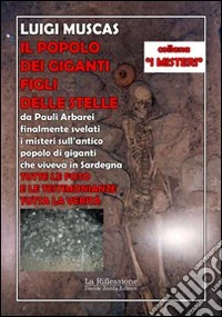 Il popolo dei giganti. Figli delle stelle libro