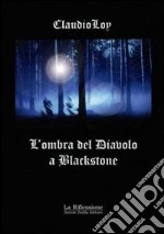 L'ombra del diavolo a Blackstone