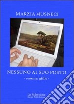 Nessuno al suo posto