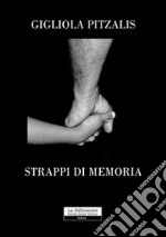 Strappi di memoria