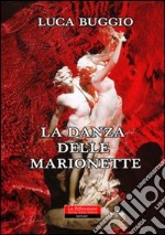 La danza delle marionette libro