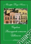 Cagliari. Passeggiate semiserie. Villanova libro