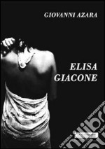 Elisa Giacone libro