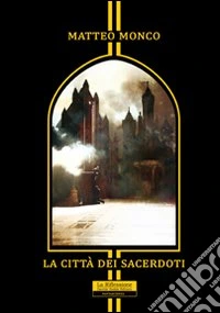 La città dei sacerdoti