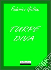 Turpe diva libro