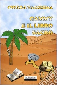 Cammy e il libro sacro libro