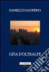 Gita d'oltralpe libro