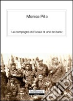 La campagna di russia di uno dei tanti libro