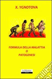 Formula della malattia o patogenesi libro
