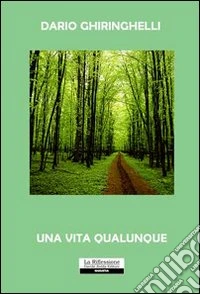 Una vita qualunque
