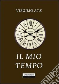 Il mio tempo libro