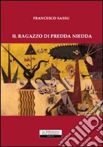 Il ragazzo di Predda Niedda libro