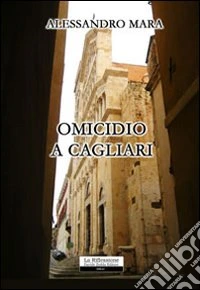 Omicidio a Cagliari libro