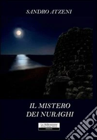 Il mistero dei nuraghi libro