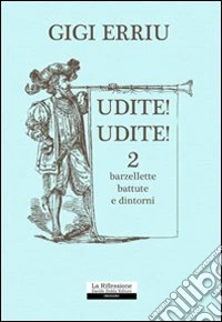 Udite! Udite!. Vol. 2