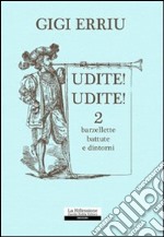 Udite! Udite!. Vol. 2 libro