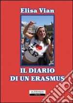 Il diario di un Erasmus libro