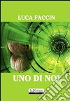 Uno di noi libro