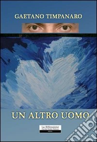 Un altro uomo libro