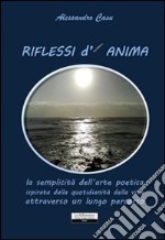 Riflessi d'anima libro