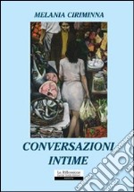 Conversazioni intime