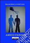 Amico panico libro