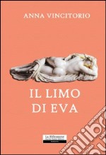 Il limo di Eva libro