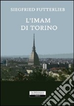 L'imam di Torino