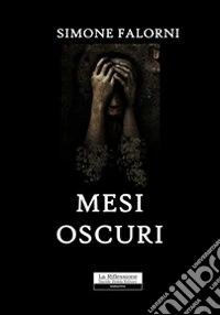 Mesi oscuri