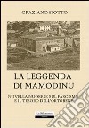 La leggenda di Mamodinu libro di Siotto Graziano