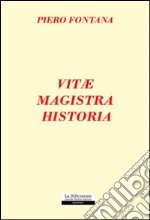 Vitae magistra historia libro