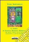 Il mondo di Frances Hodgson Burnett: The Secret Garden, Little Lord Fauntleroy e A Little Princess libro