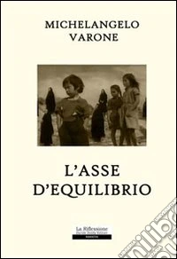 L'asse di equilibrio