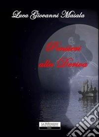 Pensieri alla deriva