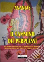 Il cammino dei perplessi