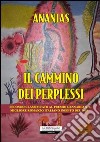 Il cammino dei perplessi libro