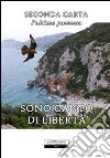 Sono canto di libertà libro di Carta Seconda