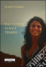 Racconti senza tempo libro