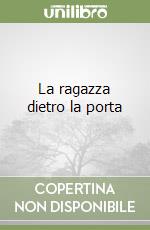 La ragazza dietro la porta libro