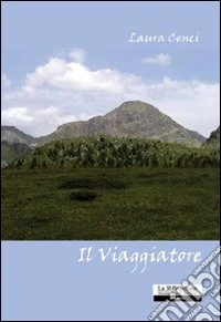 Il viaggiatore libro