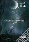 Simphonia of destiny libro