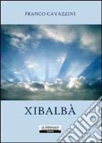 Xibalbà libro