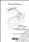 Il letto. Un mobile per amico libro di Andreani Corrado