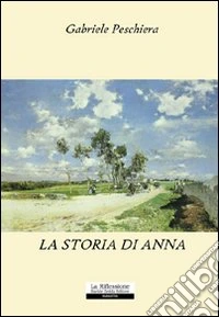 La storia di Anna libro