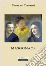 Masognaos libro