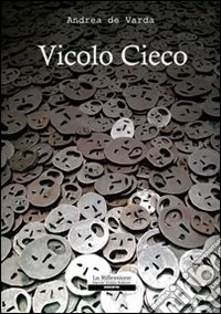 Vicolo cieco libro
