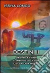 Destini II: Abominazione-Il prestito di Dio-Lufua Lwa Nkadi libro